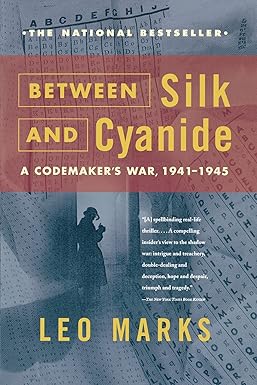 between silk and cyanide a codemakers war 1941 1945 1st touchtone edition leo marks 068486780x, 978-0684867809