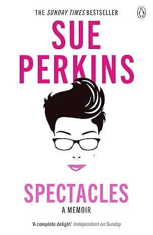 spectacles 1st thus edition sue perkins 1405918551, 978-1405918558