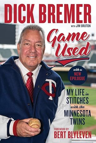 dick bremer game used my life in stitches with the minnesota twins 1st edition dick bremer ,jim bruton ,bert