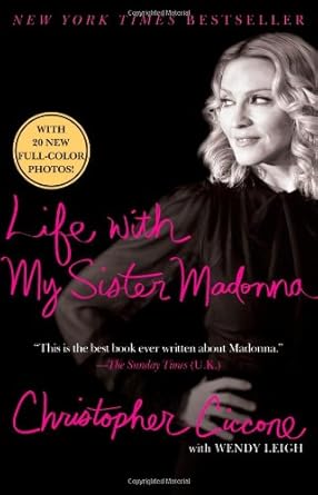 life with my sister madonna 1st edition christopher ciccone ,wendy leigh 1416587632, 978-1416587637