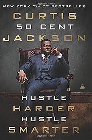 hustle harder hustle smarter 1st edition curtis 50 cent jackson 0062953818, 978-0062953810