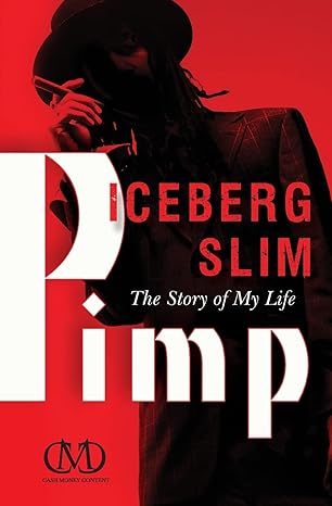 pimp the story of my life 1st edition iceberg slim 1451617135, 978-1451617139