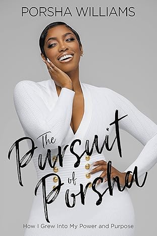 pursuit of porsha 1st edition porsha williams 1546015922, 978-1546015925