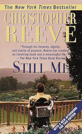 still me with a new afterword for this edition 1st edition christopher reeve 034543241x, 978-0345432414