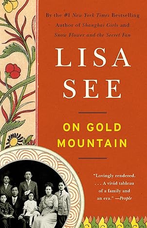 on gold mountain 1st edition lisa see 0307950395, 978-0307950390