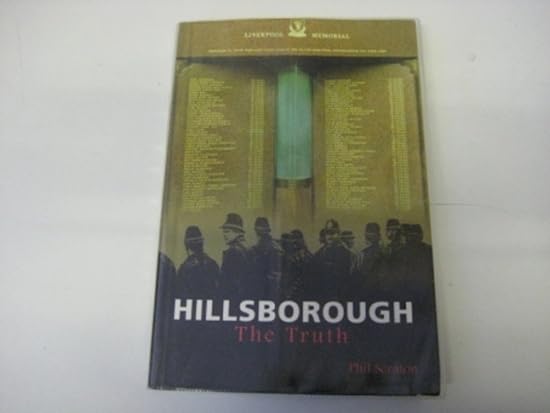 hillsborough the truth 1st edition phil scraton 1840181567, 978-1840181562