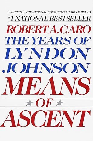 means of ascent 1st edition robert a caro 067973371x, 978-0679733713