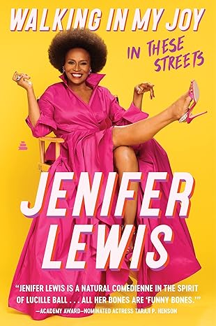 walking in my joy in these streets 1st edition jenifer lewis 006307964x, 978-0063079649