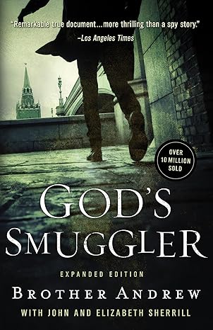 gods smuggler expanded edition brother andrew ,john sherrill ,elizabeth sherrill 0800796853, 978-0800796853