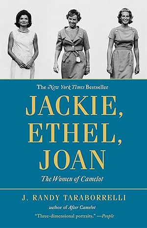 jackie ethel joan women of camelot trade edition j randy taraborrelli 044656463x, 978-0446564632