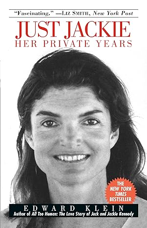 just jackie her private years 1st edition edward klein 0345490320, 978-0345490322