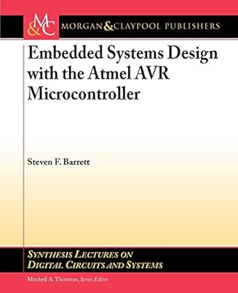 embedded systems design with the atmel avr microcontroller 1st edition steven barrett ,mitchell thornton