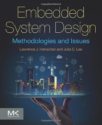 embedded system design methodologies and issues 1st edition lawrence j. henschen ph.d. ,julia c. lee ph.d.