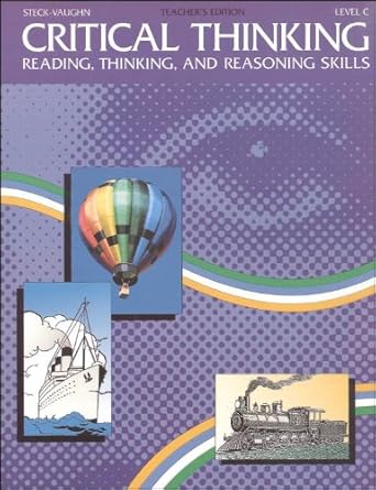 critical thinking level c reading thinking and reasoning skills teacher s edition 1st edition barnes