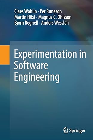 experimentation in software engineering 2012 edition claes wohlin ,per runeson ,martin host ,magnus c.