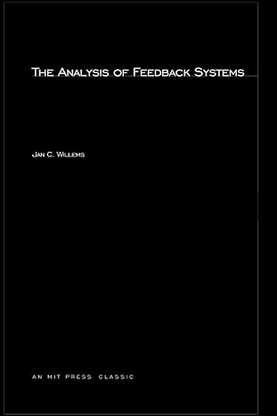 the analysis of feedback systems 1st edition jan c. c. willems 0262731606, 978-0262731607