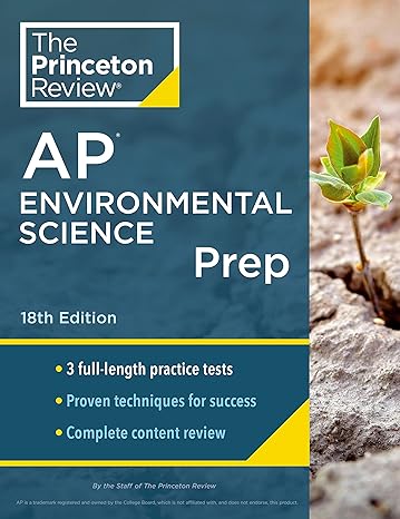 princeton review ap environmental science prep 3 practice tests + complete content review + strategies and