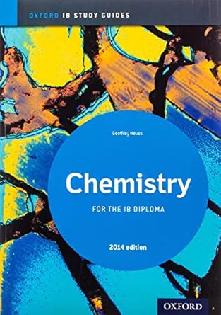 oxford ib study guides chemistry for the ib diploma study guide edition geoff neuss 0198393539, 978-0198393535