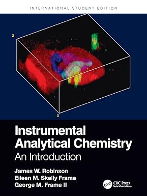 instrumental analytical chemistry an introduction international 1st edition james w robinson, eileen m skelly