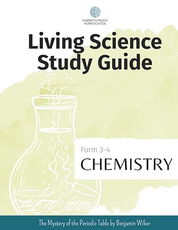 smh form 3 chemistry accompanying the book the mystery of the periodic table by benjamin wiker 1st edition