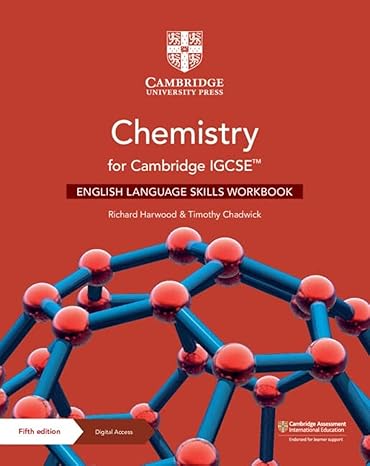 chemistry for cambridge igcse english language skills workbook with digital access 5th edition richard