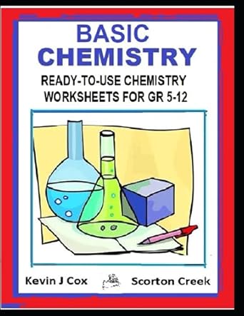 chemistry ready to use chemistry worksheets gr 5 12 1st edition kevin j cox 979-8520596868