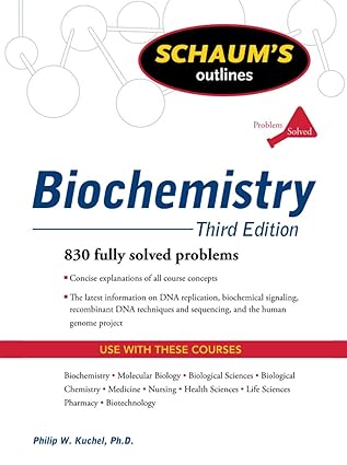 schaum s outline of biochemistry 3rd edition philip w. w. kuchel 0071472274, 978-0071472272