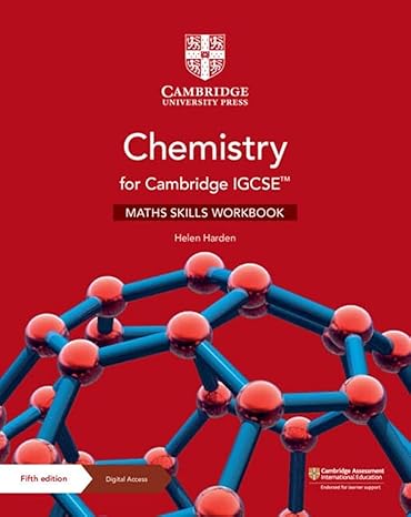 chemistry for cambridge igcse maths skills workbook with digital access 5th edition helen harden 1108948367,