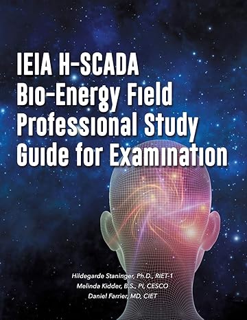 ieia h scada bio energy field professional study guide for examination 1st edition dr hildegarde staninger