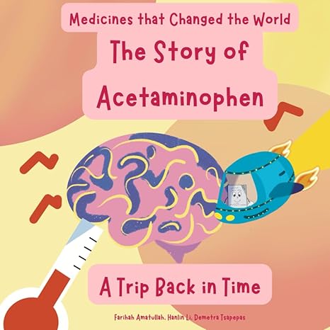 the story of acetaminophen a trip back in time 1st edition daskalos lab 979-8866621217