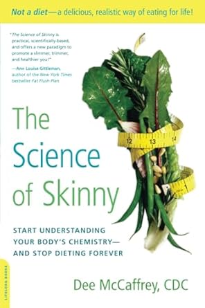 the science of skinny 51516 edition dee mccaffrey 0738215570, 978-0738215570