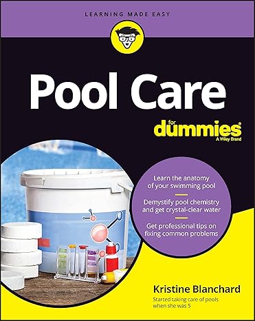 pool care for dummies 1st edition kristine blanchard 1394166117, 978-1394166114