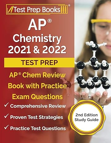 ap chemistry 2021 and 2022 test prep ap chem review book with practice exam questions study guide 1st edition