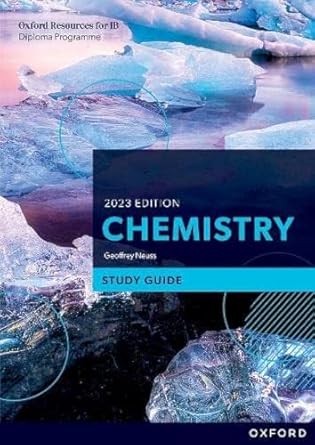 oxford resources for ib dp chemistry study guide 1st edition neuss 1382016565, 978-1382016568