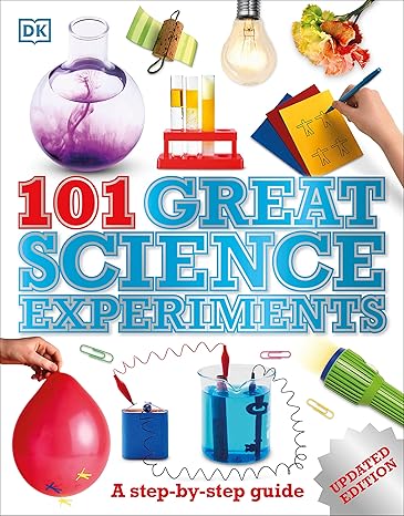 101 great science experiments a step by step guide reissue edition neil ardley 1465428267, 978-1465428264