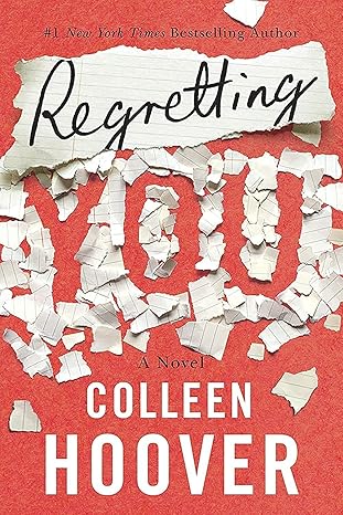 regretting you 1st edition colleen hoover 1542016428, 978-1542016421