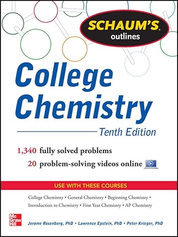 schaum s outline of college chemistry 1 340 solved problems + 23 videos 10th edition jerome rosenberg,