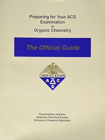 preparing for you acs examination in physical chemistry the official guide 1st edition examinations institute