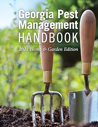 georgia pest management handbook 2021 home and garden edition 1st edition emily cabrera, milton taylor