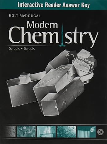 modern chemistry interactive reader answer key 1st edition holt mcdougal 0547720599, 978-0547720593