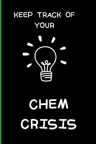 keep track of your chemistry crisis do well in chemistry by writing it down 1st edition flying letters