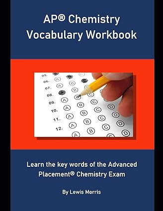 ap chemistry vocabulary workbook learn the key words of the advanced placement chemistry exam 1st edition