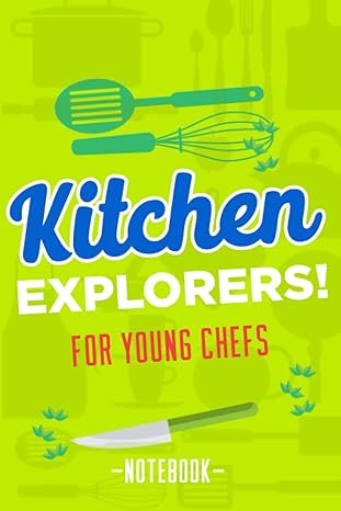 kitchen explorers kitchen science kit kitchen chemistry experiments high school kitchen science experiments