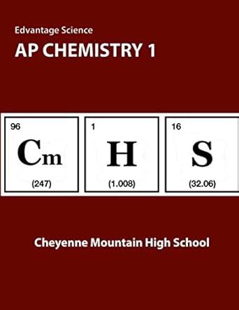 ap chemistry 1 cheyenne mountain high school 1st edition cheri smith ,gary davidson ,megan ryan ,chris toth