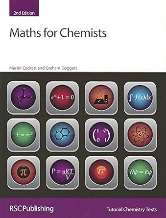 maths for chemists 2nd edition graham doggett ,martin cockett 1849733597, 978-1849733595