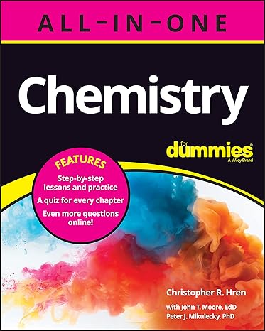 chemistry all in one for dummies 1st edition christopher r. hren ,john t. moore ,peter j. mikulecky