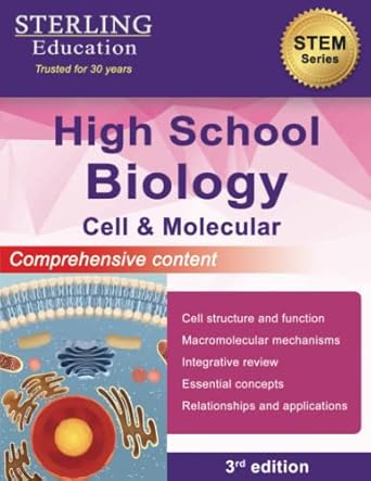 high school biology comprehensive content for cell and molecular biology 1st edition sterling education