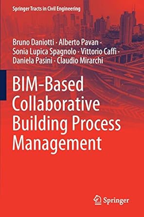 bim based collaborative building process management 1st edition bruno daniotti ,alberto pavan ,sonia lupica