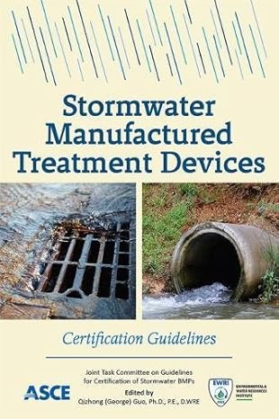 stormwater manufactured treatment devices certification guidelines 1st edition american society of civil