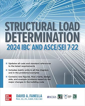 structural load determination 2024 ibc and asce/sei 7 22 2nd edition david a. fanella 1264961707,